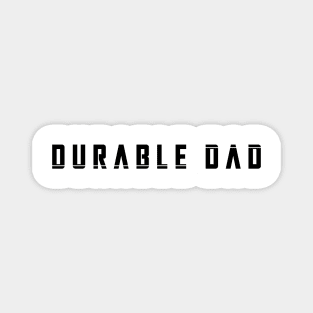 Durable Dad Magnet