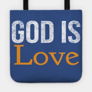 God Is Love Cool Motivational Christian Tote