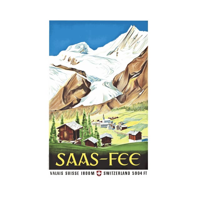 Saas-Fee, Switzerland - Vintage Travel Poster Design by Naves