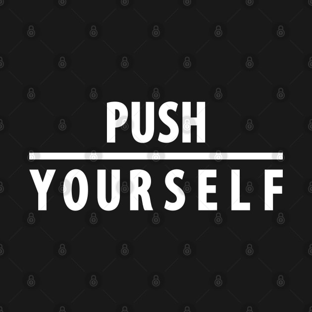 Push your self by ihumaedi