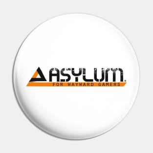 Asylum For Wayward Gamers [Lightbased] Pin