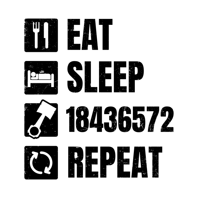 V8 Engine Shirt | Eat Sleep 18436572 Repeat Gift by Gawkclothing