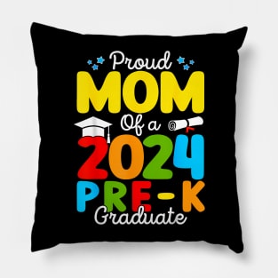 Proud Mom of A Class of 2024 Pre-K Graduate Mother Pillow