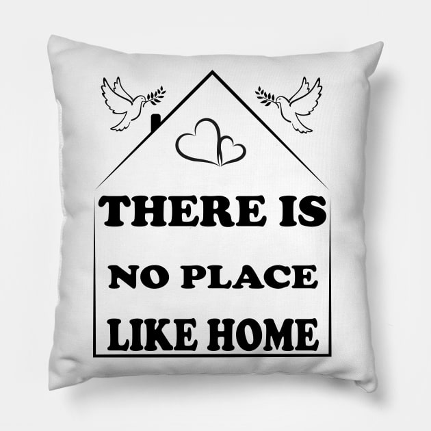 there is no place like home Pillow by NI78