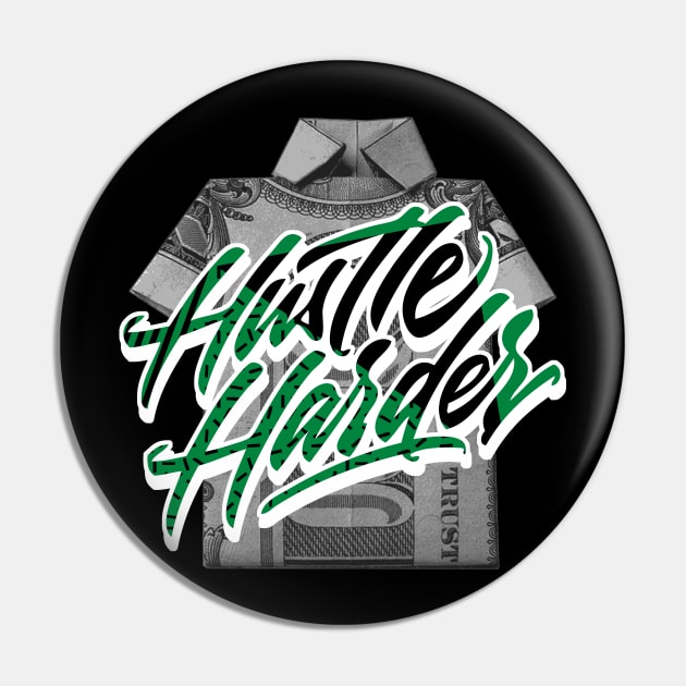 Hustle Harder Lucky Green Retro Pin by funandgames