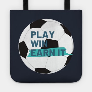 Play, win, earn it Tote