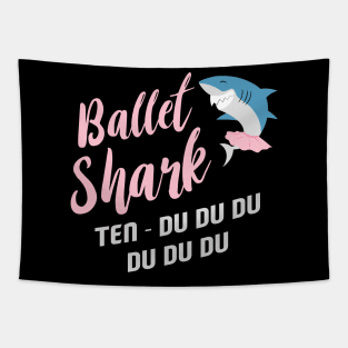 Ballerina Girl T-Shirt I Ballet Shark Teacher Tapestry