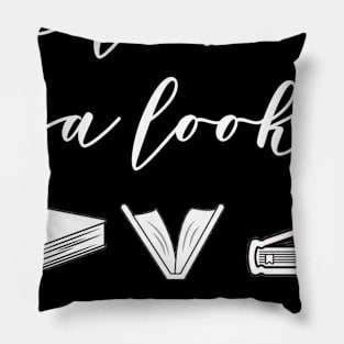 Take a look it's in a book Pillow