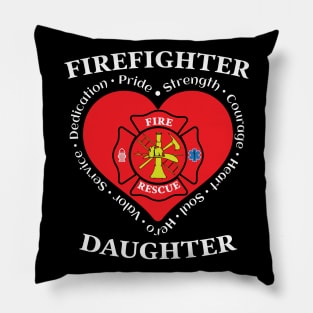 Firefighter Daughter Fire Rescue Daughter Pillow