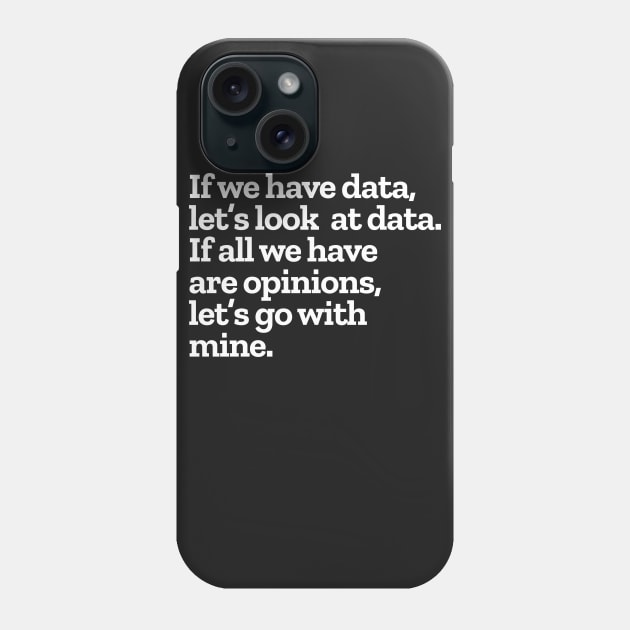 Funny Data Science Analytics Phone Case by Clouds