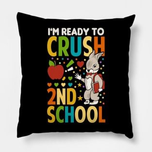 I'm Ready To Crush 2nd Grade Back To School Pillow