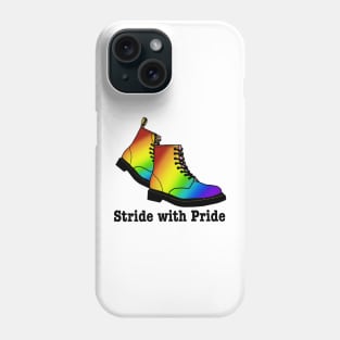 Stride with pride Phone Case