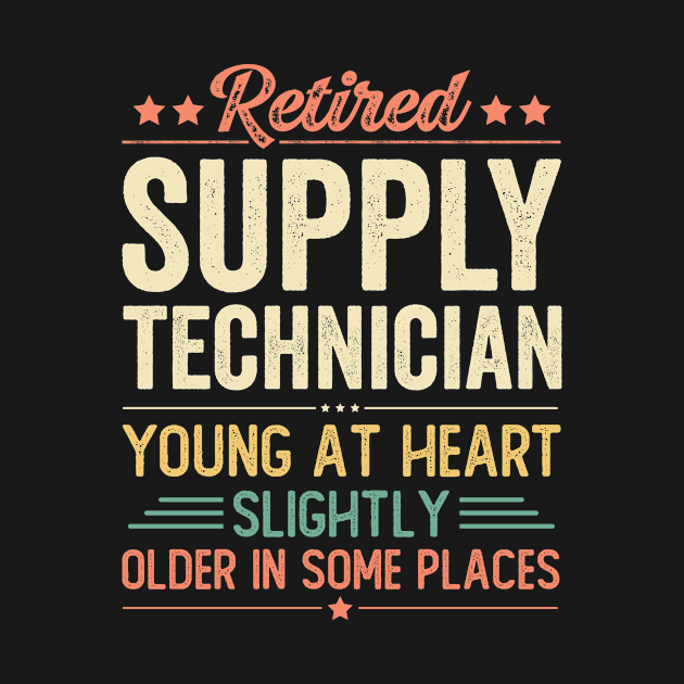 Retired Supply Technician by Stay Weird