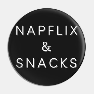 Napflix & Snacks Pin