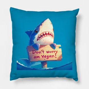 dont worry am vegan Pillow