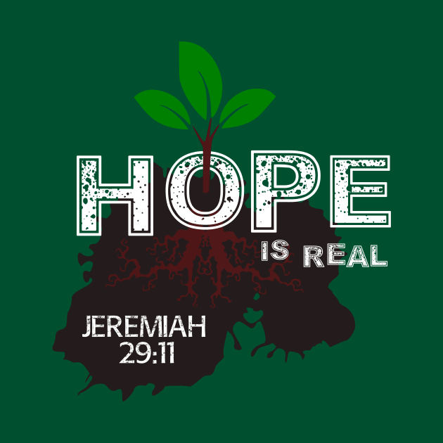 Hope is Real Christian Shirts by TGprophetdesigns