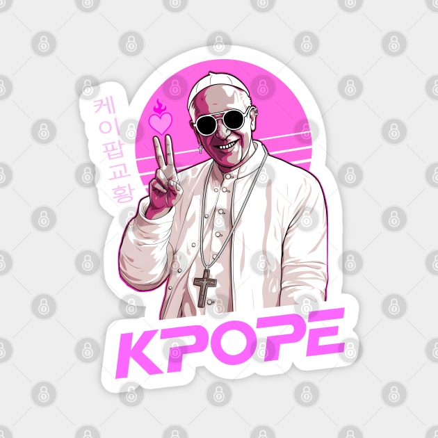 KPOPE Magnet by dreambeast.co