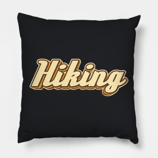 Hiking typography Pillow