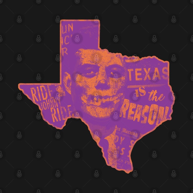 Texas Is The Reason Halloween Colors by Gimmickbydesign