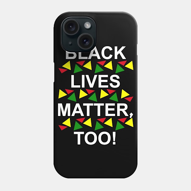 ALKEBULAN - BLM TOO! TRIBE (White Letters) Phone Case by DodgertonSkillhause