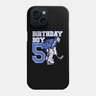 Kids 5 Year Old Ice Hockey Goalie Themed Birthday 5Th Boy Phone Case