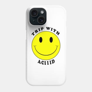 Trip with Acid Phone Case