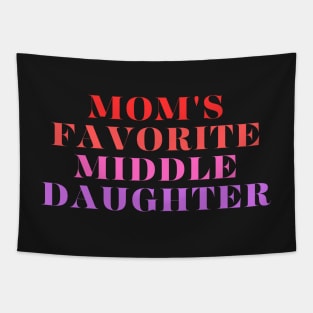 mom's favorite middle daughter Tapestry