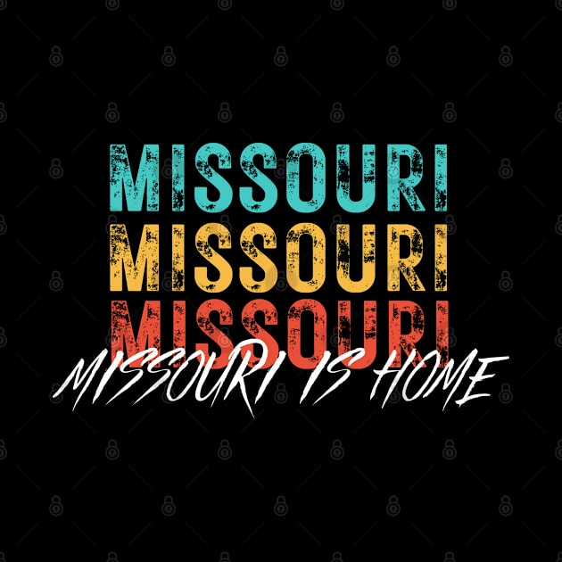 Missouri is home Missouri roots born and raised by Kelowna USA