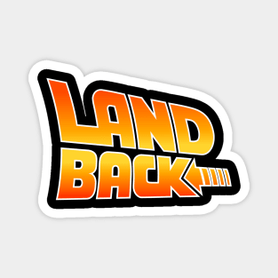 Landback for the Future Magnet