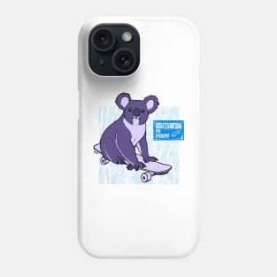 Koala - Skateboarding for everyone Phone Case