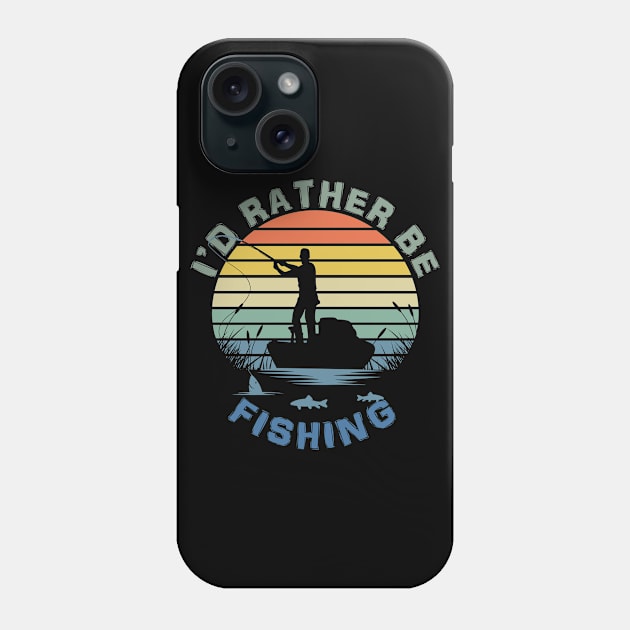 I'd Rather Be Fishing Phone Case by LittleBoxOfLyrics