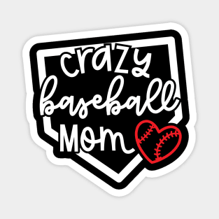 Crazy Baseball Mom Cute Youth Sports Funny Magnet