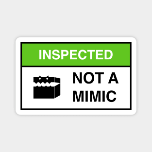 Inspected Not a Mimic Funny Sign Magnet