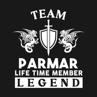 Parmar Name T Shirt - Parmar Life Time Member Legend Gift Item Tee T-Shirt