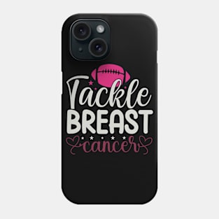 Tackle Breast Cancer Phone Case