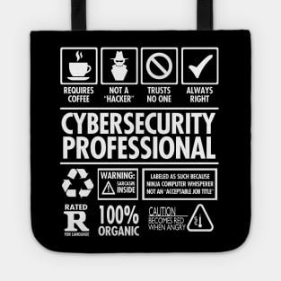 Cybersecurity Professional "Not a Hacker" Funny Job Tote