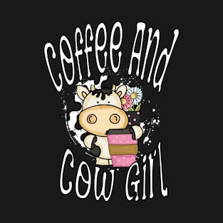 Coffee and Cow Girl T-Shirt