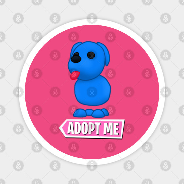 Adopt Me Blue Dog Adopt Me Magnet Teepublic Au - teepublic roblox adopt me pets blue dog Adopt Me Blue Dog Adopt Me Magnet Teepublic Au - roblox adopt me pets blue dog