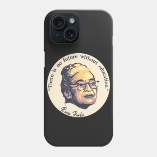 Rosa Parks Portrait and Quote Phone Case