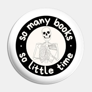 So many books, so little time Pin