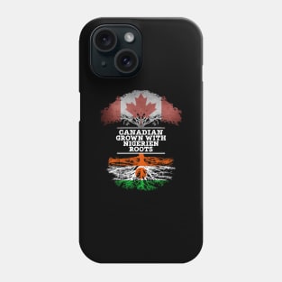 Canadian Grown With Nigerien Roots - Gift for Nigerien With Roots From Niger Phone Case