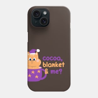 Cocoa, blanket & me? | Christmas Kitty Design Phone Case