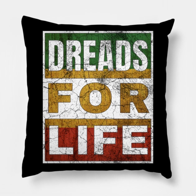 Dreads for Life Pillow by IndiPrintables