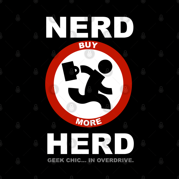 Nerd Herd - Geek Chic in Overdrive by Meta Cortex