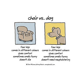 Chair vs Dog T-Shirt