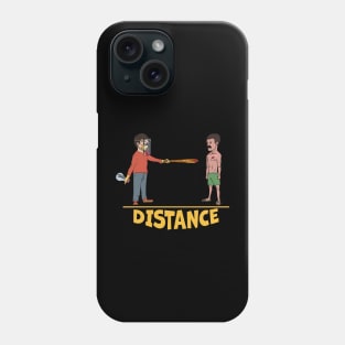 Social Distance Phone Case