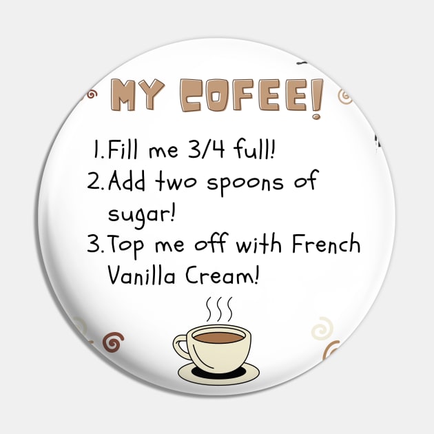 My Perfect Cup of Coffee - Recipe for a tasty bit of perfection Pin by ApexDesignsUnlimited