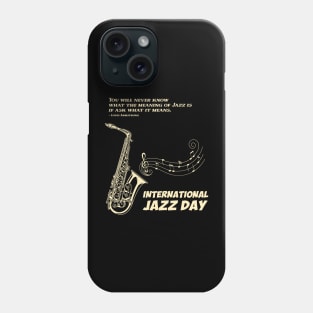 International Jazz Day Phone Case