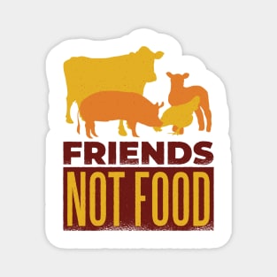 Friends Not Food - Vegan Team Magnet