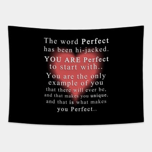 You are Perfect Tapestry